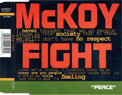 CD MCKOY - Fight (Одинарный CD) CDTUM1 Правый Трек Запись 1993 UK Танцевальная и Электронная Музыка Б/у