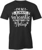 I'M NOT ALWAYS SARCASTIC TShirt Tee Short-Sleeved Cotton CLOTHING S1BSA301