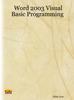Книга Word 2003 Visual Basic Programming
