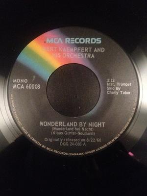 7-дюймовая пластинка БЕРТ КЕМПФЕРТ И ЕГО ОРКЕСТР - Wonderland By Night / Strangers In MCA60008 MCA Records 1973 Канада Джаз Б/У