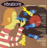 CD РАЗНЫЕ ИСПОЛНИТЕЛИ - Vibrations - Introuvables & Remixes 724384279523 Delabel 1997 Франция Танцевальная и Электронная Музыка Б/У