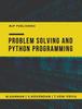 The Problem Solving and Python Programming Book