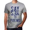 Мужская винтажная футболка Футболка с рисунком Say Yes to Poems Серый меланж