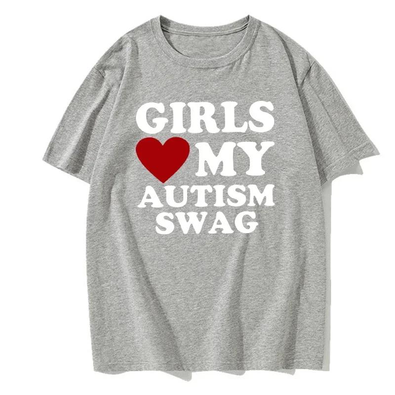 Girls Love My Autism Swag Смешные подарки для мальчиков-аутистов Осведомленность Футболки Графическая уличная одежда Идеи подарков с коротким рукавом Футболка для мужчин