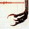 CD MOJOBONE - Crossroad Message VICP61732 Victor 2001 Japan Rock Used