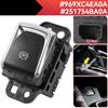 Car Electronic Handbrake Button Switch Parking Brake Control Switch For Nissan X-Trail T32 Qashqai 2014-18 969XC4EA0A 251754BA0A