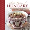 Книга Classic Recipes of Hungary