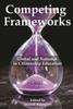 The Competing Frameworks : Global and National In Citizenship Education Book