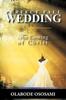 The Perfect Fall Wedding : The Coming of Christ Book