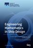 Книга Engineering Mathematics In Ship Design