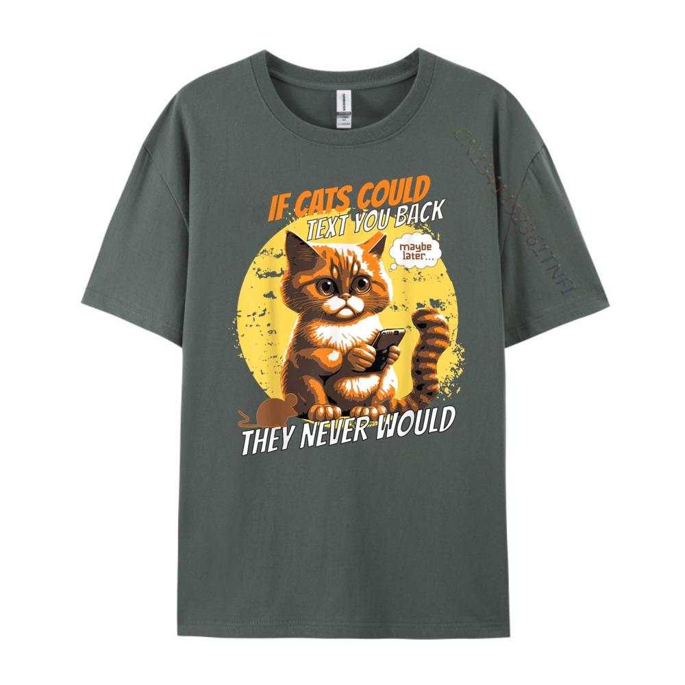 Cat Phone Cat Lol Person Humor If Cats Could Text Cell Graphic Tee Shirt Men's Clothing 2024 Cinco de Mayo