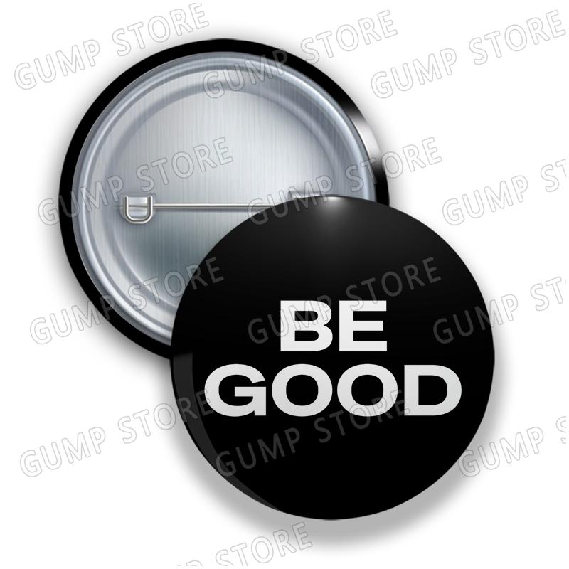Креативные блестящие круглые значки с буквами 'Be Good' для аксессуаров к украшениям, декора сумок, эмалированные, на лацкан, булавки