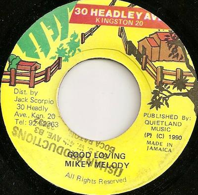 7-дюймовая пластинка MIKEY MELODY Good Loving NONE 30 Headley Ave. 1990 Ямайка Регги Ска Даб Б/у