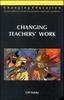 Книга Changing Teachers' Work