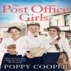 The Post Office Girls by Poppy Cooper Paperback Book 9781529310269