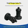 Compact Knob Plunger with Fixed Position, Spring Locking Stop, and Indexing Pin