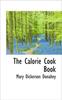 Книга The Calorie Cook Book