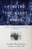 Книга Finding the Right Words : A Story of Literature, Grief, and the Brain