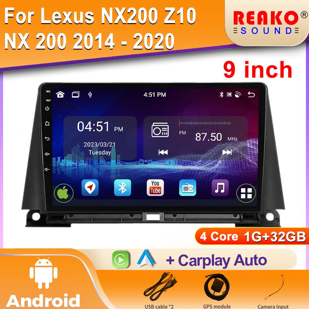 Для Lexus NX200 Z10 NX 200 2014 - 2020 Автомобильное радио Мультимедиа Видео GPS Android Навигация 2Din DVD-плеер CarPlay Автомагнитола