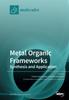 Книга Metal Organic Frameworks : Synthesis and Application