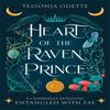 Heart of the Raven Prince by Tessonja Odette Paperback Book 9781806170371