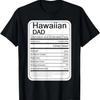 Гавайская пищевая ценность Гавайский папа Смешная футболка с пищевой ценностью