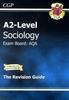 The A2-level Sociology AQA Complete Revision & Practice Book