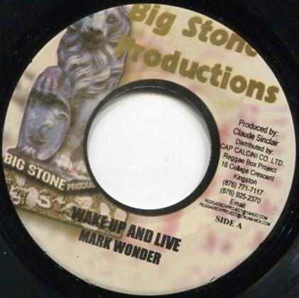 Пластинка 7 дюймов MARK WONDER - Wake Up And Live NONE Big Stone Produ 2003 Ямайка Регги, Ска и Даб Б/у