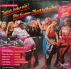LP Пластинка РАЗНЫЕ ИСПОЛНИТЕЛИ - Сейчас или никогда! - Die Super-Tanzsch 8137271 Polystar 1983 Германия Рок Б/У