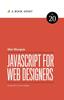 Книга JavaScript for Web Designers
