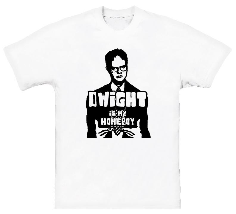 Dwight Is My Homeboy The Office Funny NEW White T Shirt
