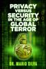 Книга Privacy Versus Security In the Age of Global Terror