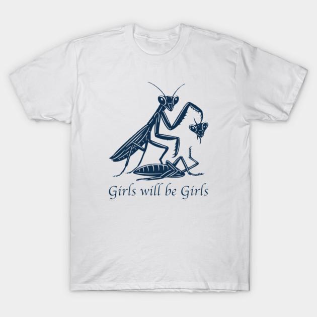 Girls Will Be Girls Praying Unisextis Unisexs TShirt Unisex ONeck 100 Cotton Short Sleeve Y2k Oversized New Popular Streetwear Tee