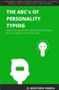 The The Abc's of Personality Typing Book