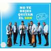 Sones De OrienTe No Te Dejes Kitar El Son