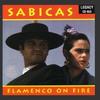CD SABICAS - Flamenco On Fire CD465 Legacy Internat US Latin Used