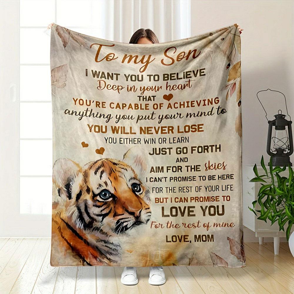 Mom's Love Inspirational Tiger Print Blanket for Son bedroom Blanket for Livingroom Couch lunch break Soft throw for Friend's festival Gift