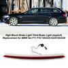 High Mount Brake Light Third Brake Light Stoplicht Replacement for BMW 5er F11 F10 7203224