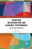 Книга Cognition, Metacognition and Academic Performance : An East Asian Perspective
