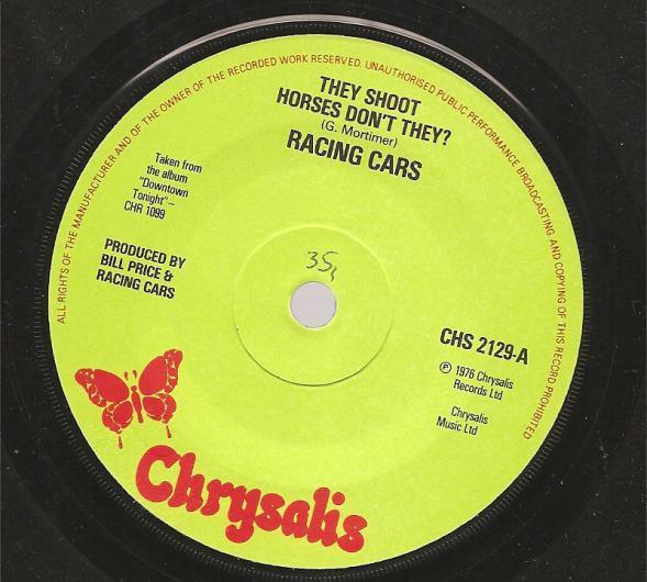 7-дюймовая пластинка RACING CARS They Shoot Horses Dont They CHS2129 Chrysalis 1976 UK Rock Б/у