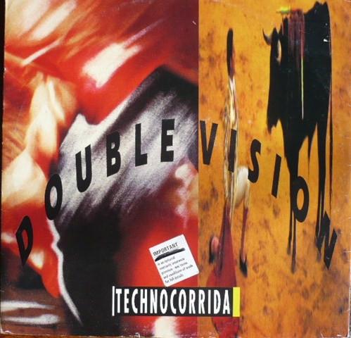 12-дюймовая пластинка DOUBLE VISION - Technocorrida MQR0048 Mighty Quinn Re 1991 Италия Танцевальная и Электронная Б/У