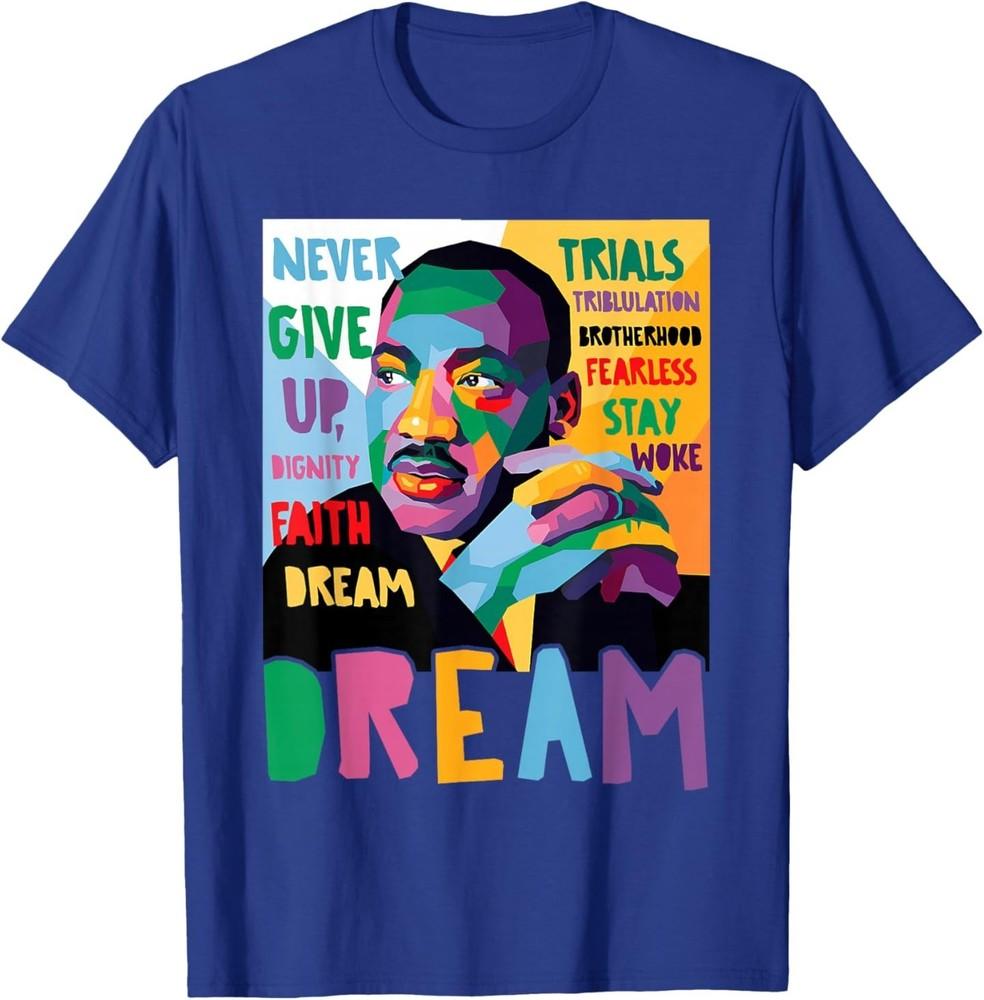 Black History Month Martin Have Dream Luther King Day TShirt Unisex T-Shirt