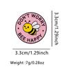 1pc Don' Worry Bee Happy Cute Bee Lapel Pin for Backpacks,Enamel Pin,Cute Brooch for Clothes,Briefcase Badge,Backpack Badge Gift