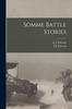 Книга Somme Battle Stories