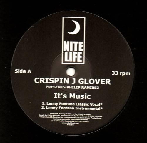 12inch Record CRISPIN J GLOVER, PHILIP RAMIREZ - It's Music NTL004 NITELIFE 1999 UK Dance & Electronica Used