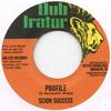 7-дюймовая пластинка SCION SUCCESS / JAH LIFE - Profile / Dub In The Area DKR059 Dub Irator/Digi 2011 США Регги, Ска и Даб