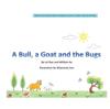 Книга A Bull, a Goat and the Bugs