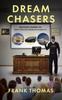 Книга Dream Chasers