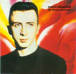 7-дюймовая пластинка MARC ALMOND Desperate Hours R6252 Parlophone 1990 UK Dance Electronica Б/у