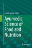 Книга Ayurvedic Science of Food and Nutrition